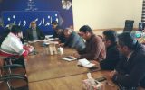 برگزاری جلسه کار گروه مدیریت بحران در محل فرمانداری شهرستان ورزنه