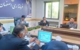 برگزاری جلسه کارگروه امنیت غذایی شهرستان اصفهان با محوریت کشتار دام در عید سعید قربان